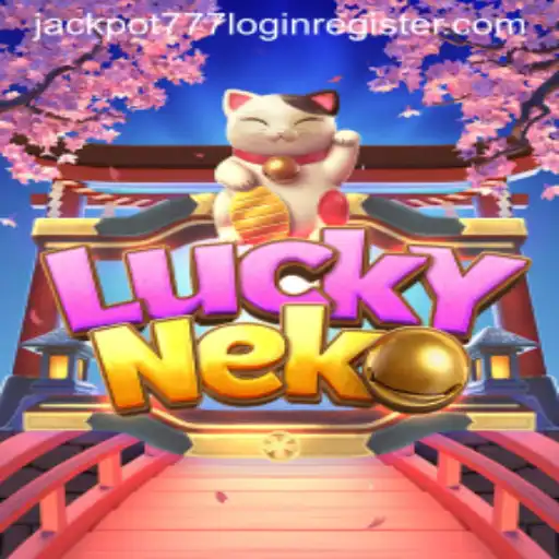 Exploring LuckyNeko: The Ultimate Gaming Experience with Jackpot 777