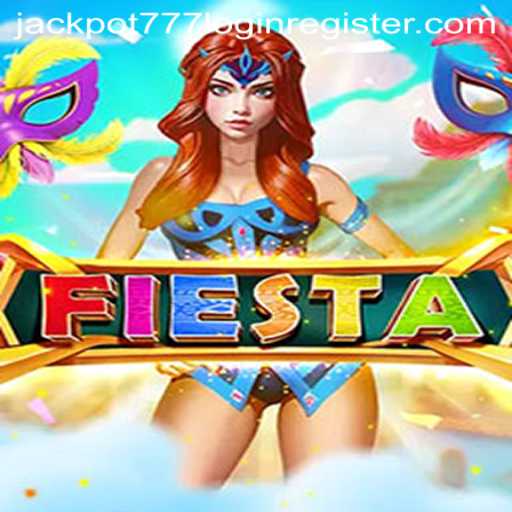 Fiesta: The Vibrant World of Jackpot 777