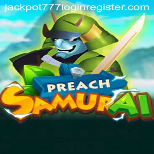 Unveiling the World of PreachSamurai: A New Era in Gaming
