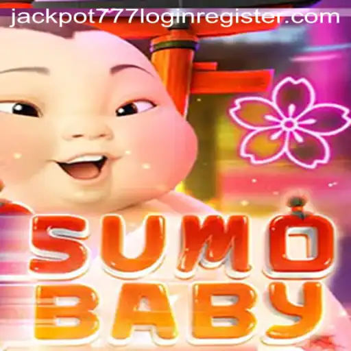 Exploring the Exciting World of SumoBaby: Your Gateway to Jackpot 777